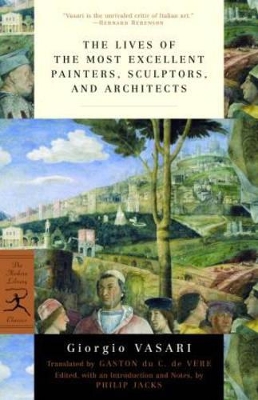 Lives Of The Most Excellent Painters, Sculptors, And Architects book