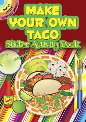 Make Your Own Taco Sticker Activity Book book
