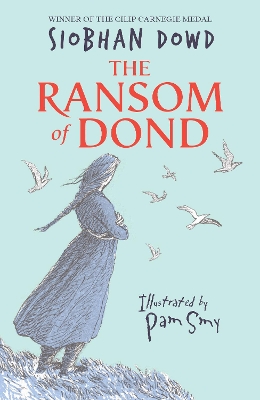 Ransom of Dond by Siobhan Dowd