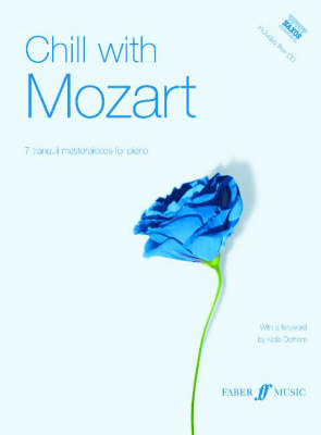 Chill with Mozart by Wolfgang Amadeus Mozart