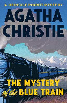 The The Mystery of the Blue Train by Agatha Christie