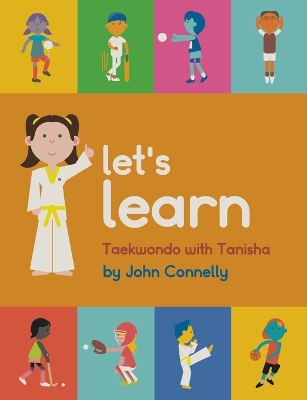 Let's Learn Taekwondo with Tanisha book