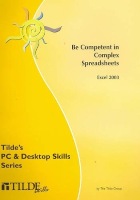 Be Competent in Complex Spreadsheets book
