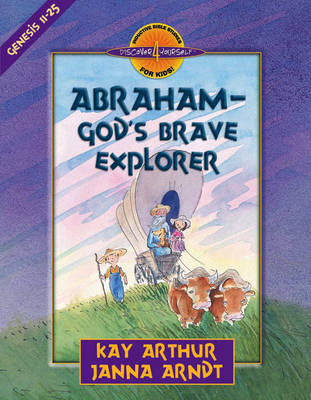 Abraham-God's Brave Explorer book