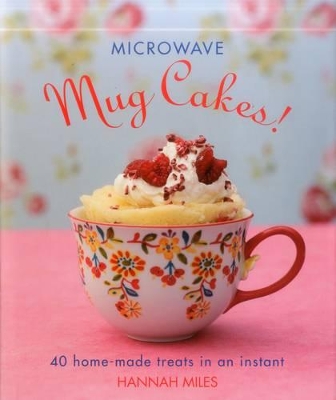 Microwave Mug Cakes! book