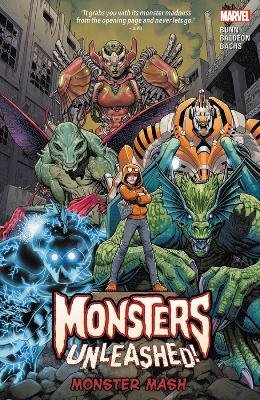 Monsters Unleashed Vol. 1: Monster Mash by Cullen Bunn