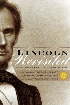 Lincoln Revisited by John Y. Simon