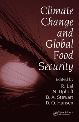 Climate Change and Global Food Security by Rattan Lal