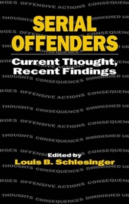 Serial Offenders by Louis B. Schlesinger