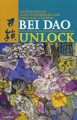 Unlock by Bei Dao
