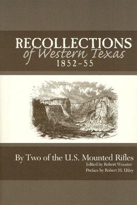 Recollections of Western Texas, 1852-55 book