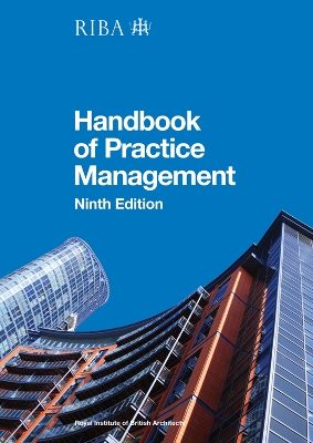 RIBA Architect's Handbook of Practice Management: 9th Edition book