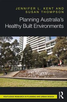 Planning Australia's Healthy Built Environments book