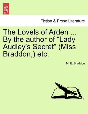 The Lovels of Arden ... by the Author of 