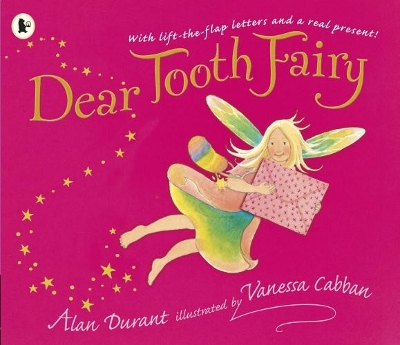Dear Tooth Fairy by Alan Durant