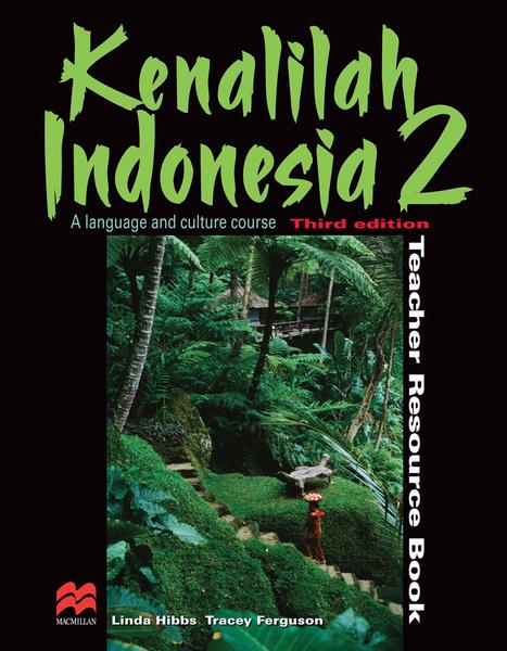Kenalilah Indonesia 2 Teacher Resource Book by Linda Hibbs