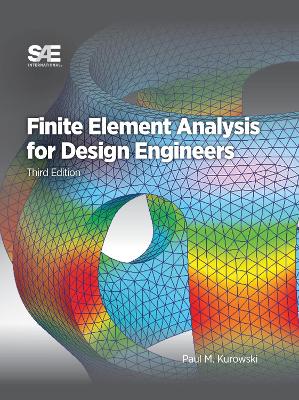 Finite Element Analysis for Design Engineers book
