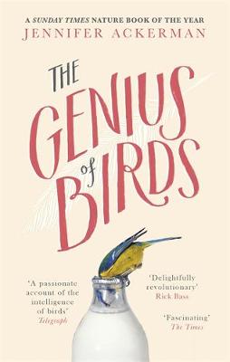 The Genius of Birds by Jennifer Ackerman