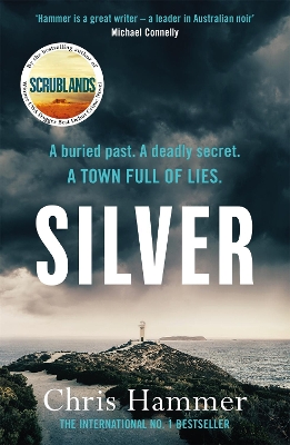 Silver: Sunday Times Crime Book of the Month book