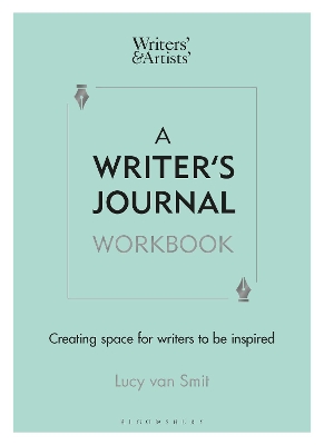 A Writer’s Journal Workbook: Creating space for writers to be inspired book