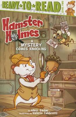 Hamster Holmes, a Mystery Comes Knocking book