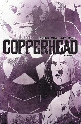 Copperhead Volume 3 book