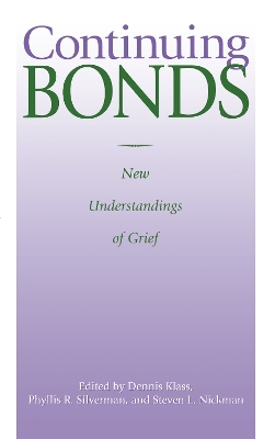 Continuing Bonds by Dennis Klass