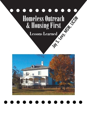 Homeless Outreach & Housing First book