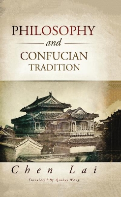 Philosophy and Confucian Tradition book