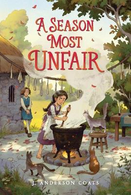 A Season Most Unfair by J. Anderson Coats