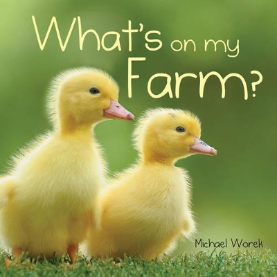 What's on My Farm? book