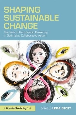 Shaping Sustainable Change by Leda Stott