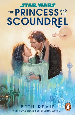 Star Wars: The Princess and the Scoundrel book