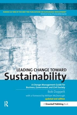 Leading Change toward Sustainability by Bob Doppelt