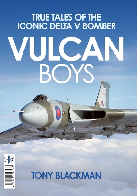 Vulcan Boys by Tony Blackman