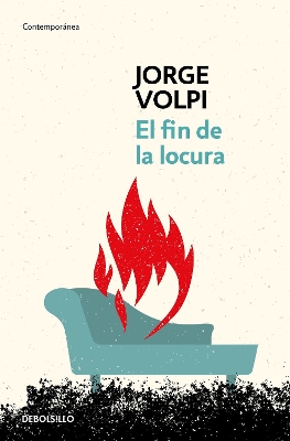 El fin de la locura / The End of Madness book