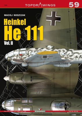 Heinkel He 111 Vol. 2 by Maciej Noszczak