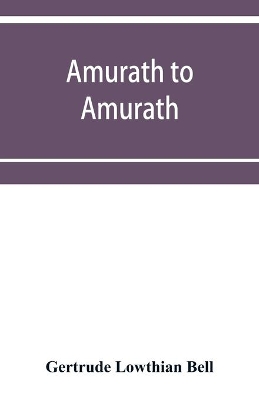 Amurath to Amurath book