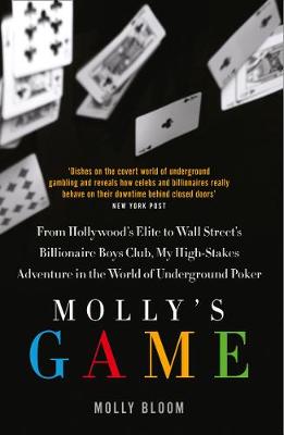 Molly's Game by Molly Bloom