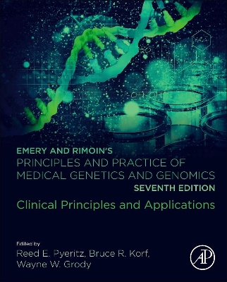 Emery and Rimoin’s Principles and Practice of Medical Genetics and Genomics: Clinical Principles and Applications book