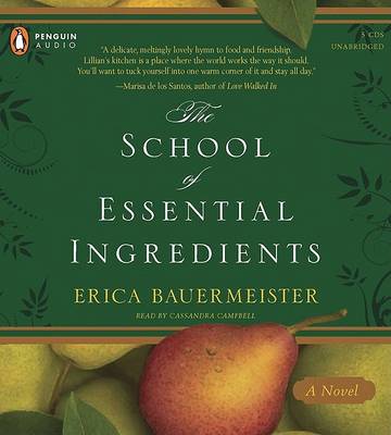 The School of Essential Ingredients by Erica Bauermeister