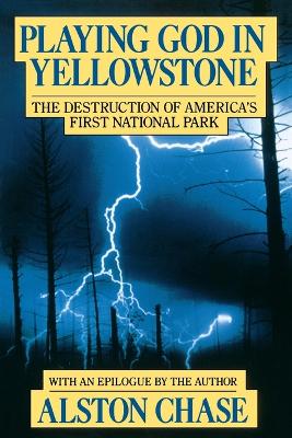 Playing God in Yellowstone book