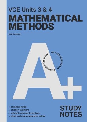 A+ VCE Year 12 Mathematical Methods Study Notes book