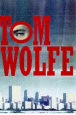 Man In Full by Tom Wolfe