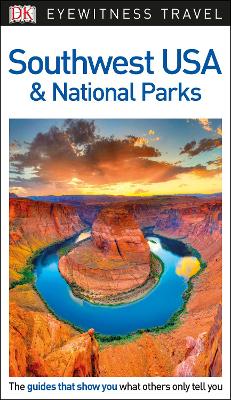 DK Eyewitness Travel Guide Southwest USA and National Parks book
