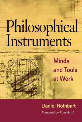 Philosophical Instruments by Daniel Rothbart