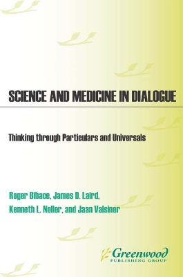Science and Medicine in Dialogue book