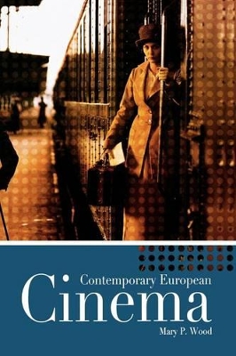 Contemporary European Cinema book