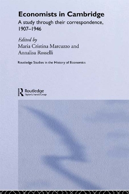 Economists in Cambridge by Maria Cristina Marcuzzo