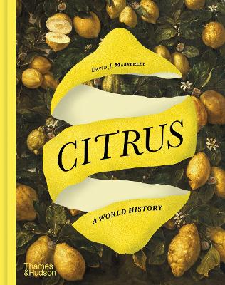 Citrus: A World History book